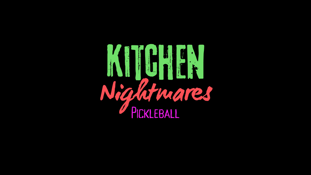 Kitchen Nightmares Pickleball media 1