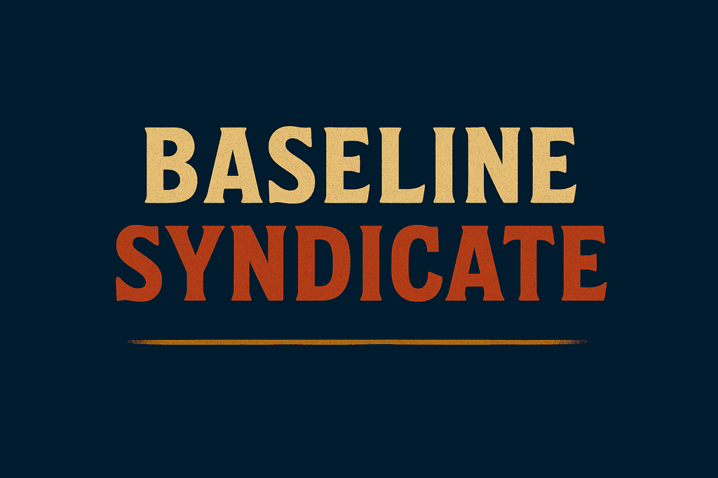 Baseline Syndicate | BS media 1