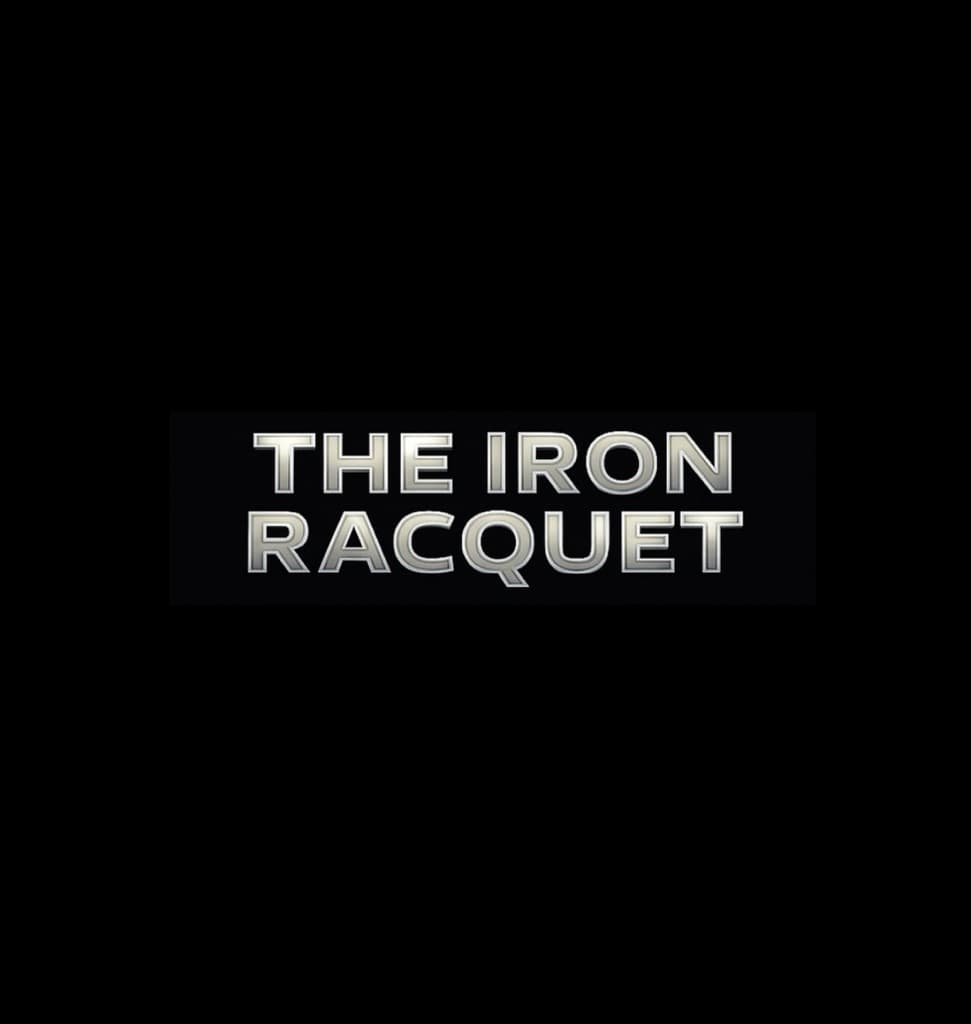 The Iron Racquet media 1