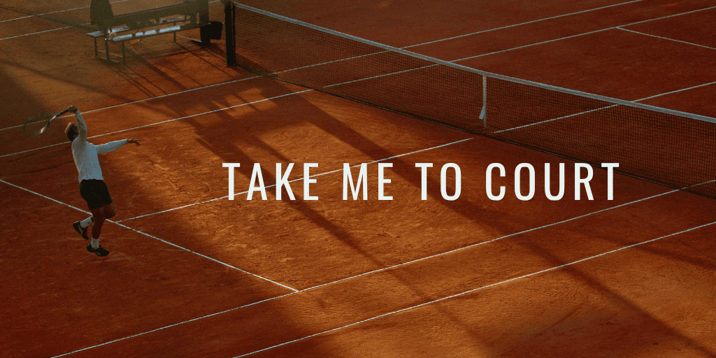 Take Me To Court 🎾 media 5