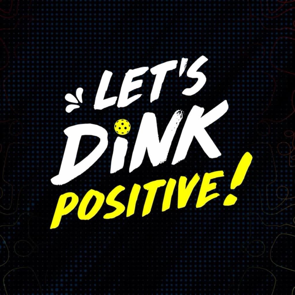 Let’s Dink Positive❗️ media 1
