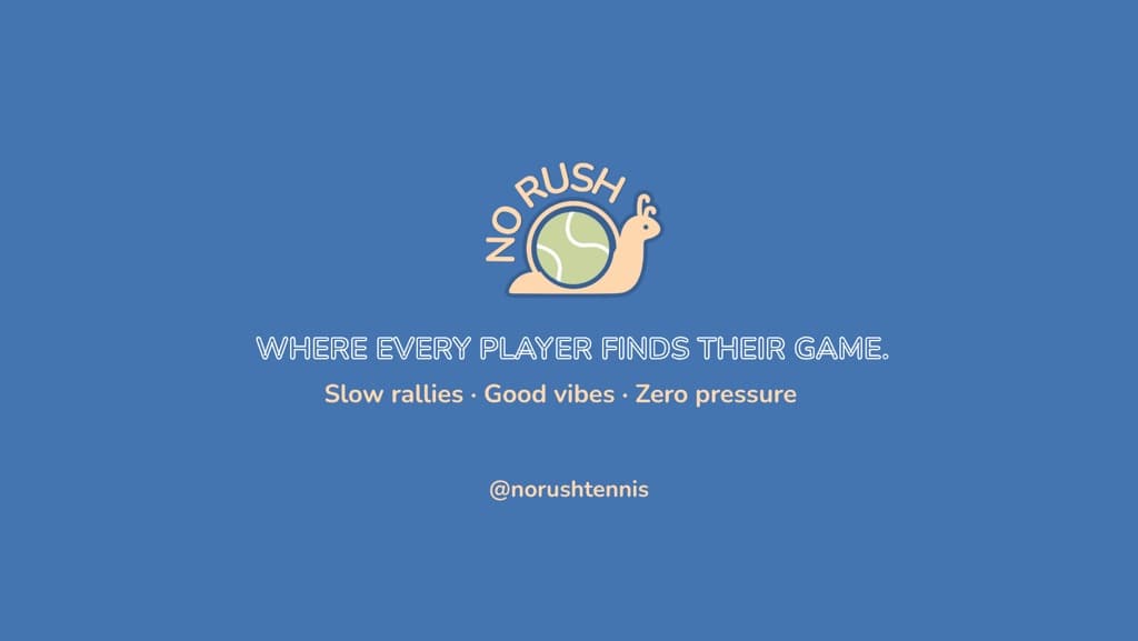 No Rush Tennis Club media 1
