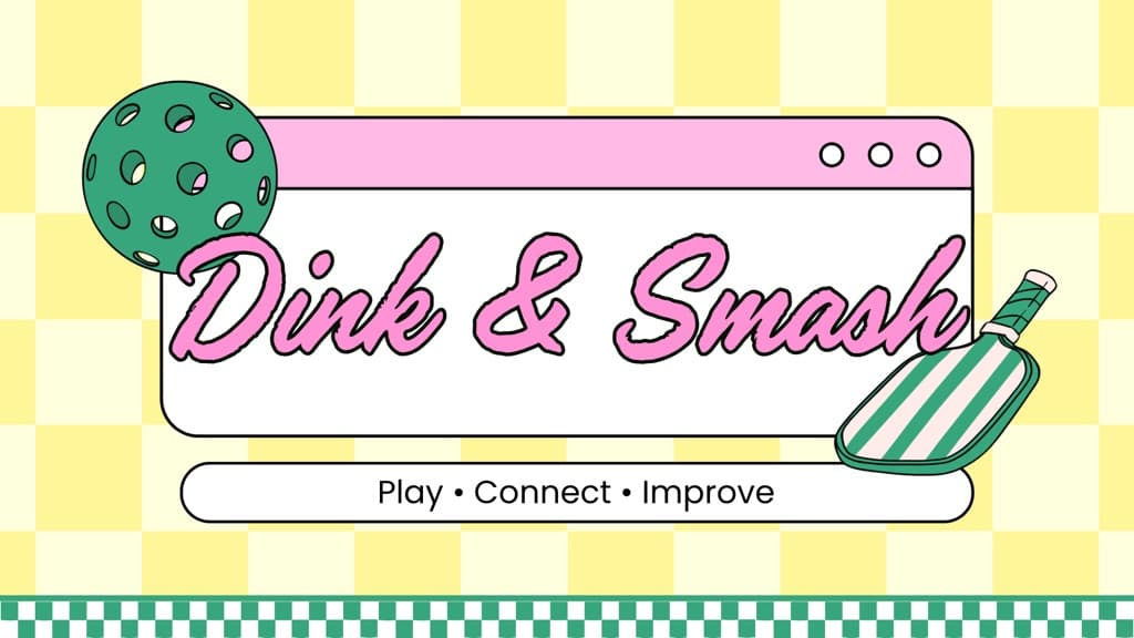 Dink & Smash media 4