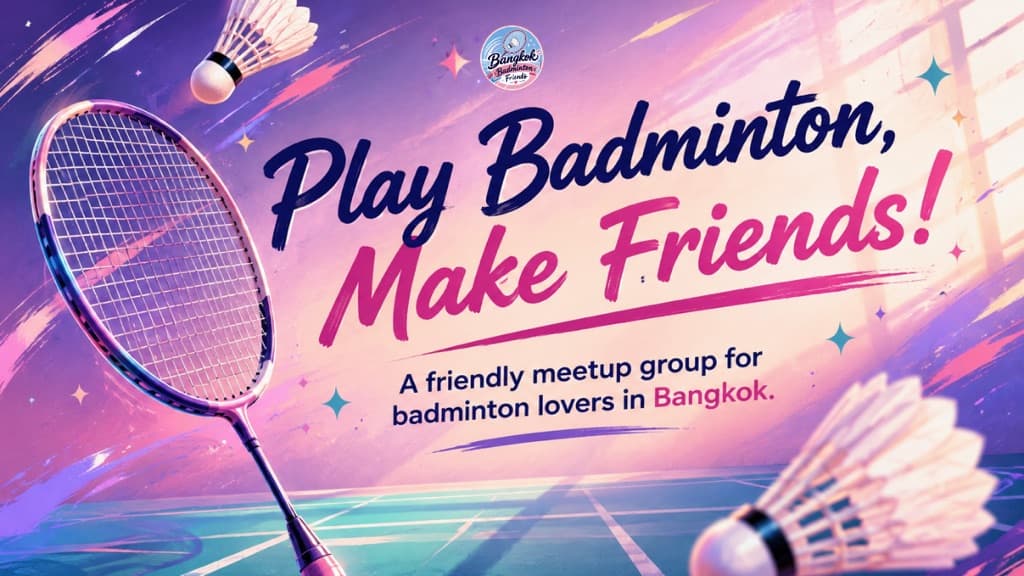 Bangkok Badminton Friends media 1