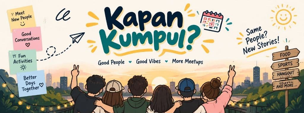 Kapan Kumpul? media 1